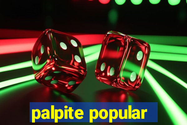 palpite popular